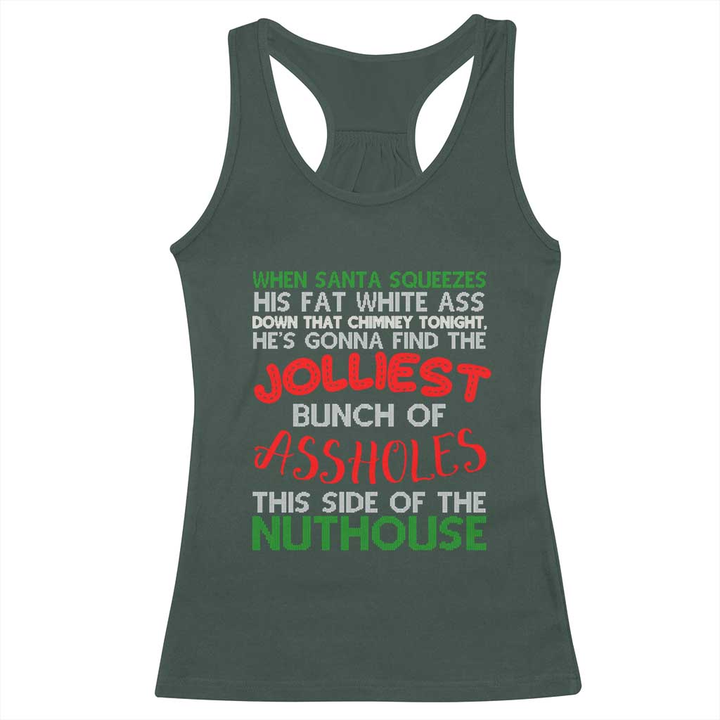 Funny Christmas Movie Racerback Tank Top Jolliest Bunch of Assholes This Side of The Nuthouse Xmas Vacation