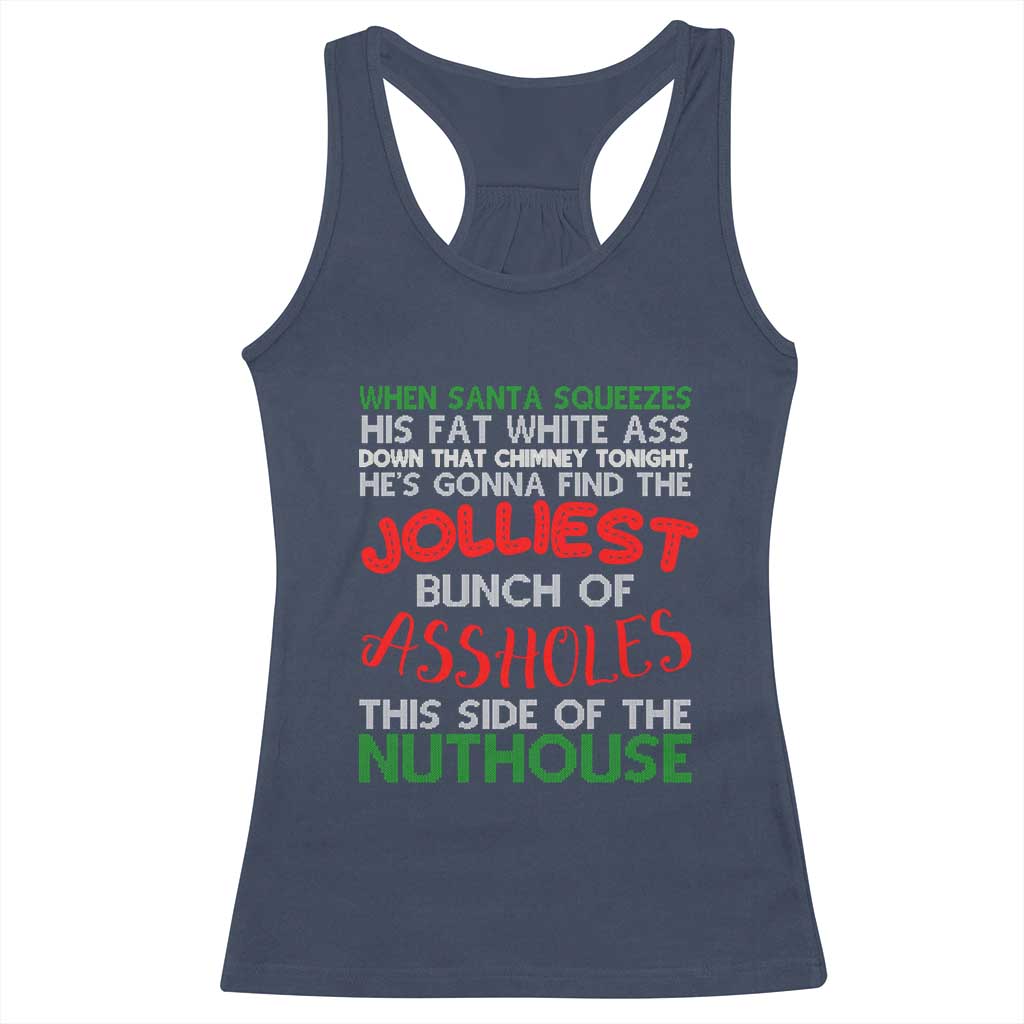 Funny Christmas Movie Racerback Tank Top Jolliest Bunch of Assholes This Side of The Nuthouse Xmas Vacation