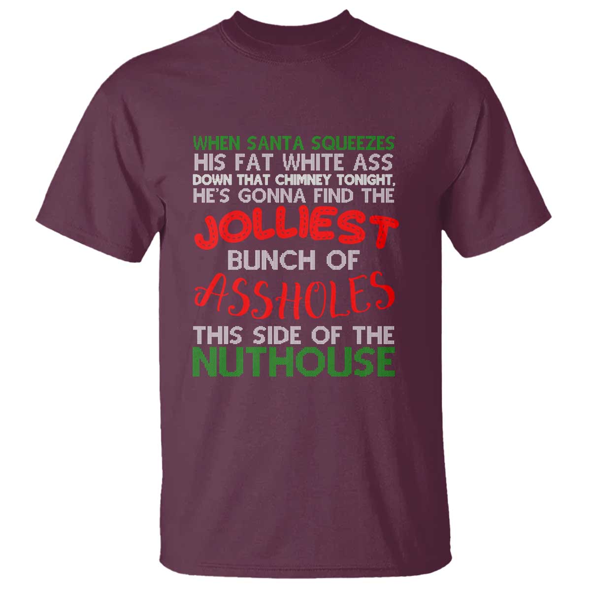 Funny Christmas Movie T Shirt Jolliest Bunch of Assholes This Side of The Nuthouse Xmas Vacation - Wonder Print Shop