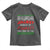 Funny Christmas Movie Toddler T Shirt Jolliest Bunch of Assholes This Side of The Nuthouse Xmas Vacation