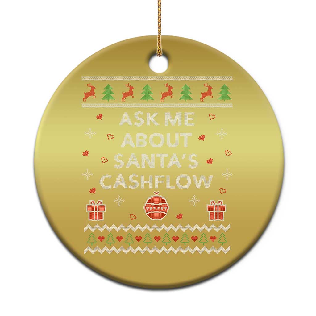 Funny Xmas Accountant Christmas Ornament Ask Me About Santas Cash Flow Ugly Sweater - Wonder Print Shop
