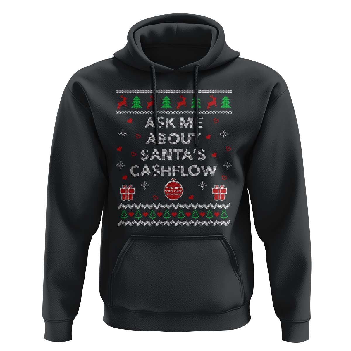 Funny Christmas Accountant Hoodie Ask Me About Santas Cash Flow Ugly Sweater