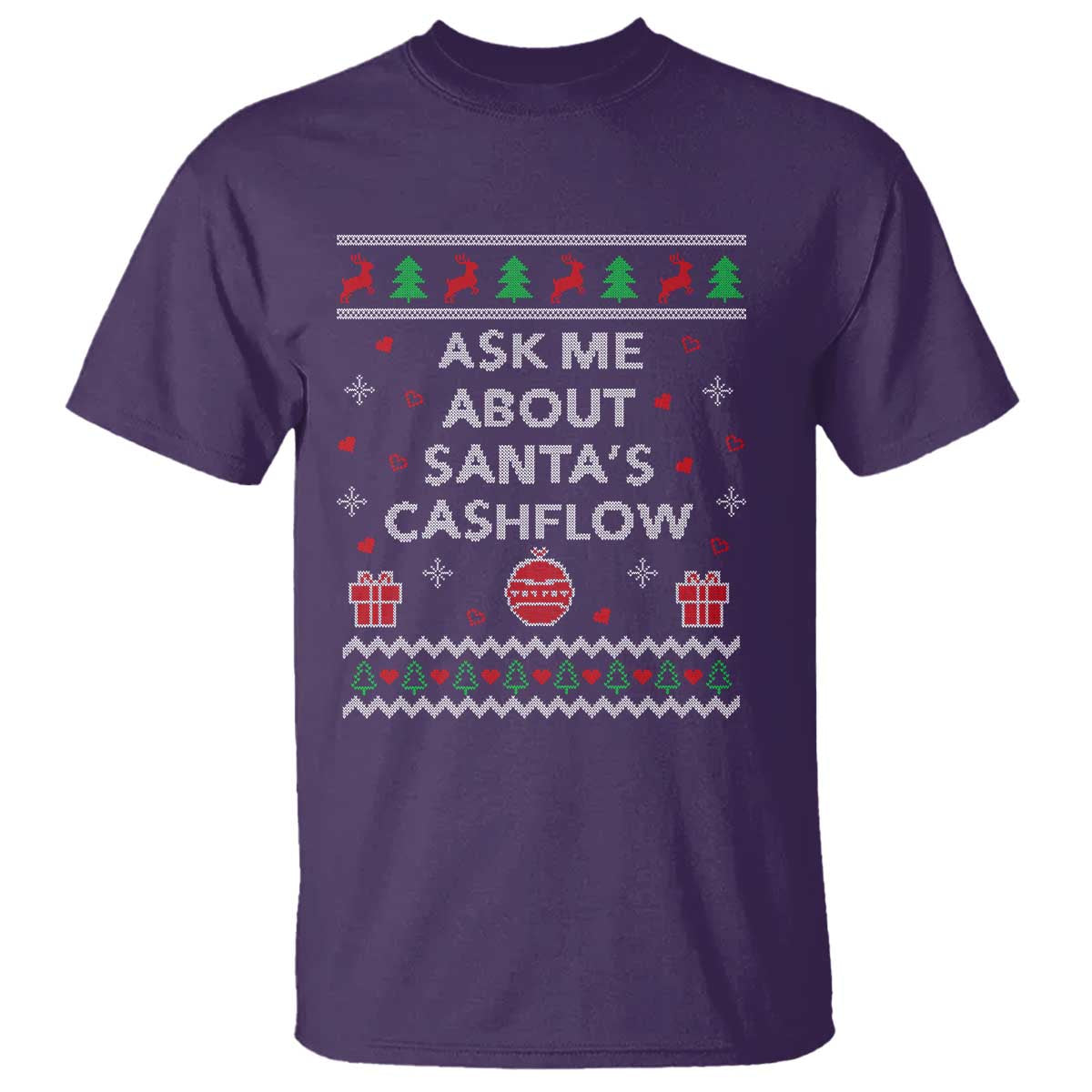 Funny Christmas Accountant T Shirt Ask Me About Santas Cash Flow Ugly Sweater - Wonder Print Shop