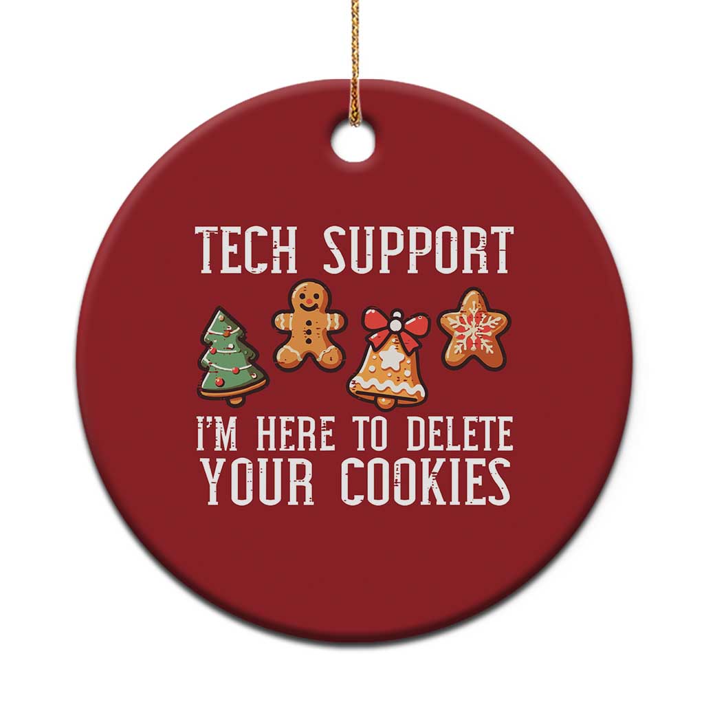Funny Xmas Tech Support Christmas Ornament Here To Delete Cookies Festive Xmas - Wonder Print Shop