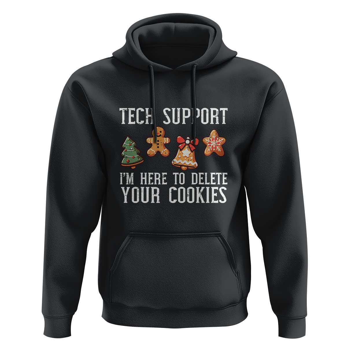 Funny Christmas Tech Support Hoodie Here To Delete Cookies Festive Xmas
