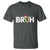 Funny Christmas Bruh T Shirt Candy Cane Santa Hat Festive Xmas Matching - Wonder Print Shop