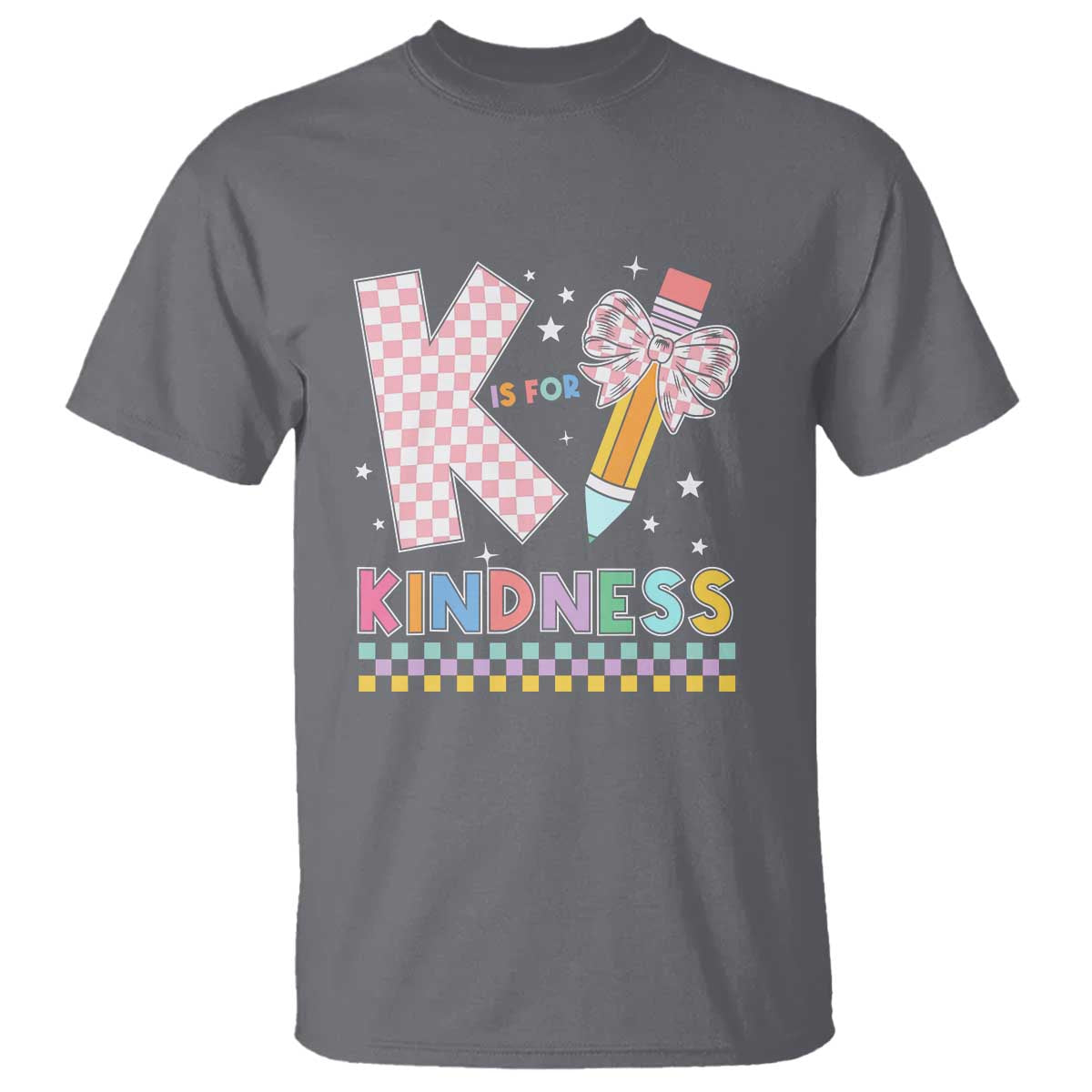 K Is For Kindness T Shirt Cute Pencil Bow Teacher Be Kind - Wonder Print Shop