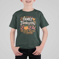 Family Thanksgiving 2024 T Shirt For Kid Time Spent Together Is A Blessing Thankful Matching Group Crew - Wonder Print Shop