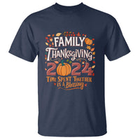 Family Thanksgiving 2024 T Shirt Time Spent Together Is A Blessing Thankful Matching Group Crew - Wonder Print Shop