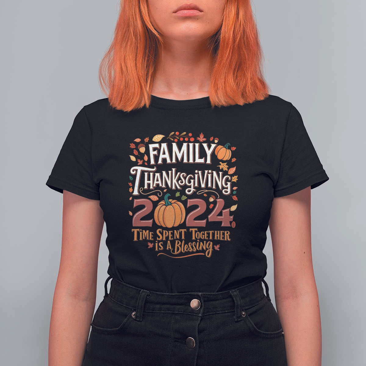 Family Thanksgiving 2024 T Shirt For Women Time Spent Together Is A Blessing Thankful Matching Group Crew - Wonder Print Shop