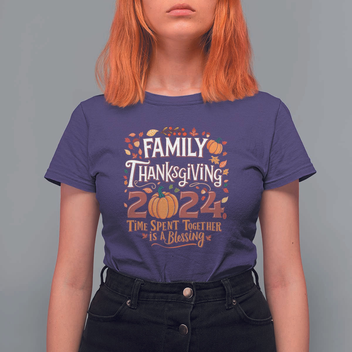 Family Thanksgiving 2024 T Shirt For Women Time Spent Together Is A Blessing Thankful Matching Group Crew - Wonder Print Shop