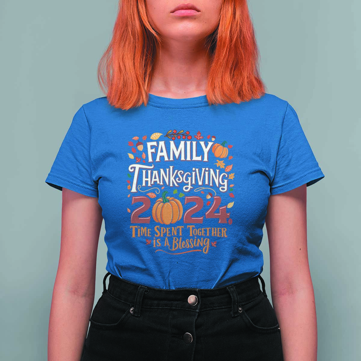 Family Thanksgiving 2024 T Shirt For Women Time Spent Together Is A Blessing Thankful Matching Group Crew - Wonder Print Shop