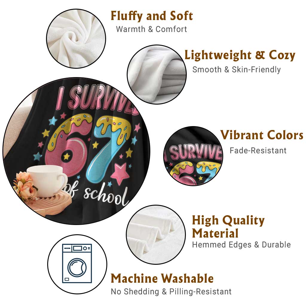 I Survived 67 Days of School Throw Blanket Cute 6 7 Six Seven Chaos Survivor for Students Teachers - Wonder Print Shop