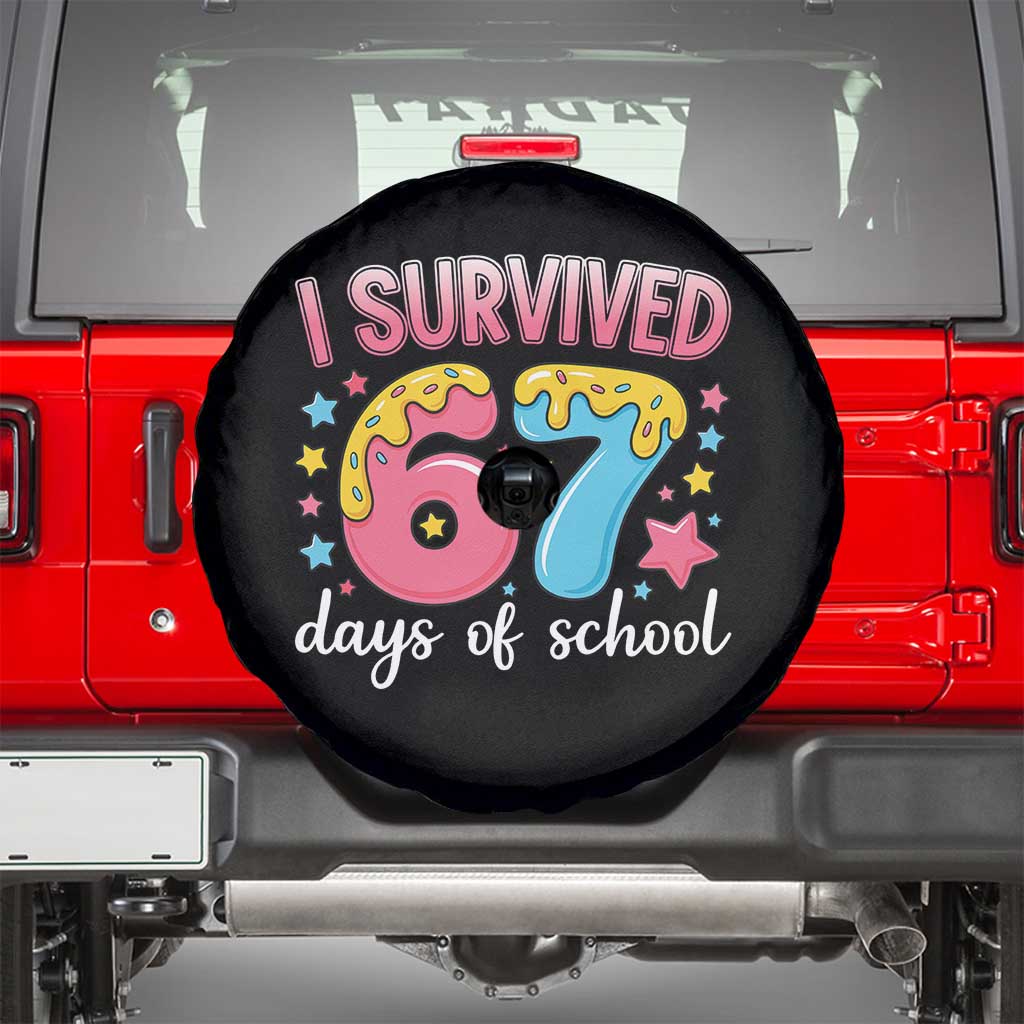 I Survived 67 Days of School Spare Tire Cover Cute 6 7 Six Seven Chaos Survivor for Students Teachers - Wonder Print Shop