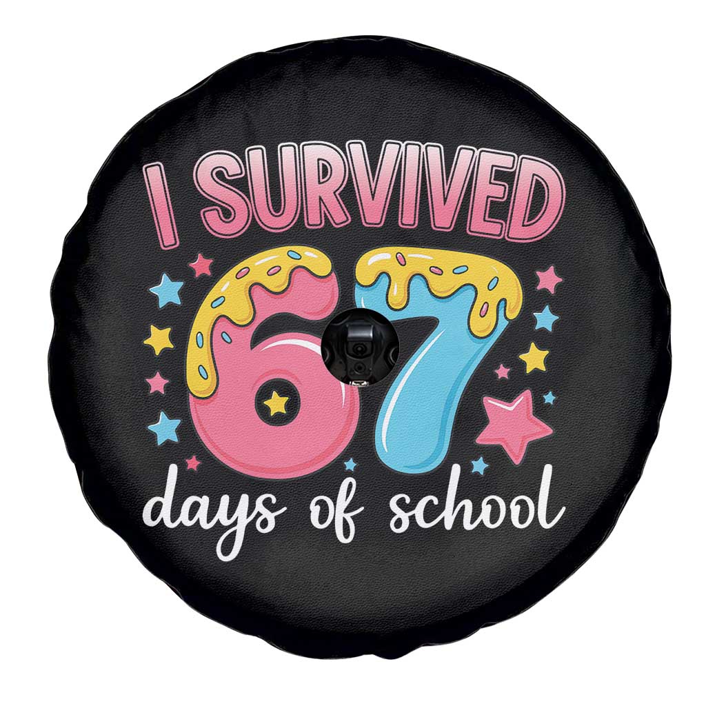 I Survived 67 Days of School Spare Tire Cover Cute 6 7 Six Seven Chaos Survivor for Students Teachers - Wonder Print Shop