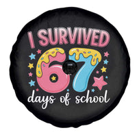 I Survived 67 Days of School Spare Tire Cover Cute 6 7 Six Seven Chaos Survivor for Students Teachers - Wonder Print Shop