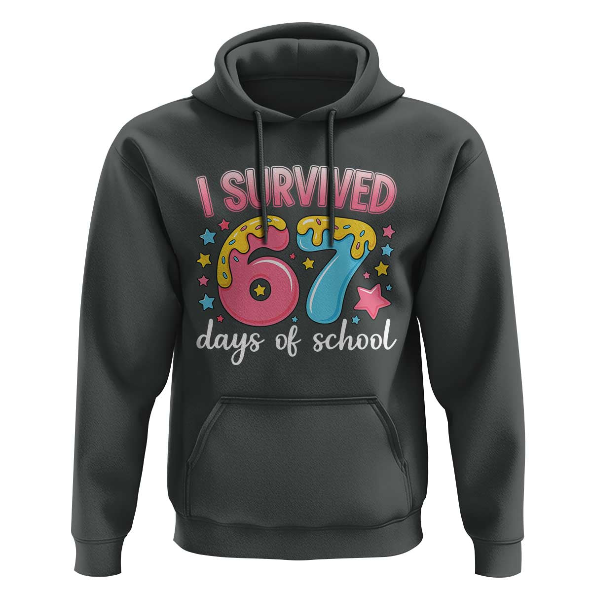 I Survived 67 Days of School Hoodie Cute 6 7 Six Seven Chaos Survivor for Students Teachers - Wonder Print Shop