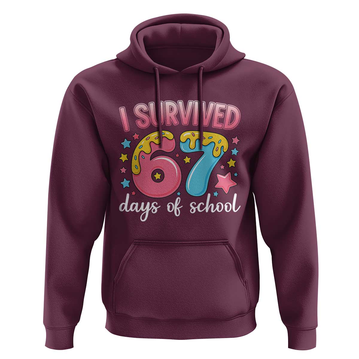 I Survived 67 Days of School Hoodie Cute 6 7 Six Seven Chaos Survivor for Students Teachers - Wonder Print Shop