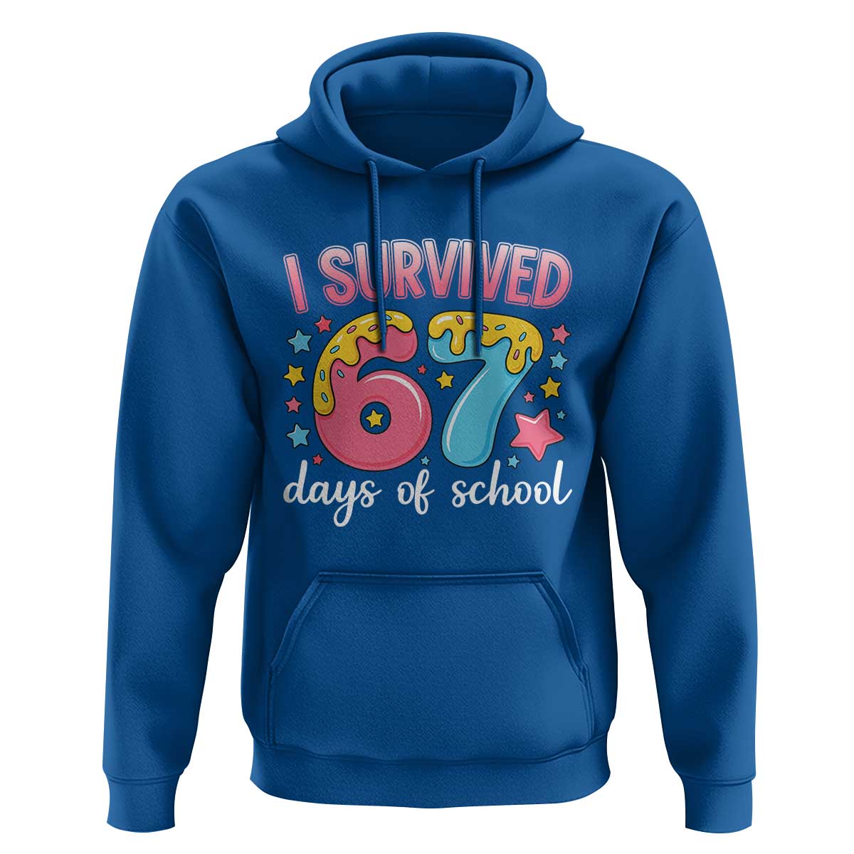 I Survived 67 Days of School Hoodie Cute 6 7 Six Seven Chaos Survivor for Students Teachers - Wonder Print Shop