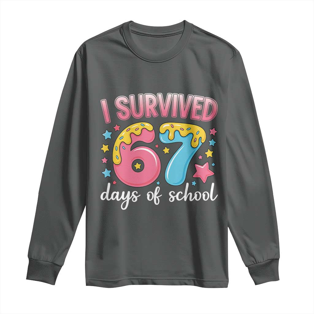 I Survived 67 Days of School Long Sleeve Shirt Cute 6 7 Six Seven Chaos Survivor for Students Teachers - Wonder Print Shop