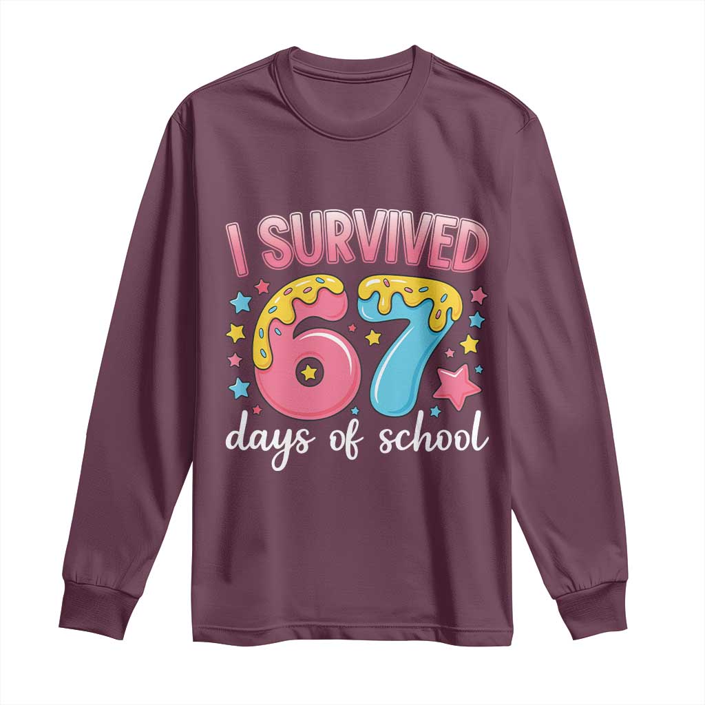 I Survived 67 Days of School Long Sleeve Shirt Cute 6 7 Six Seven Chaos Survivor for Students Teachers - Wonder Print Shop