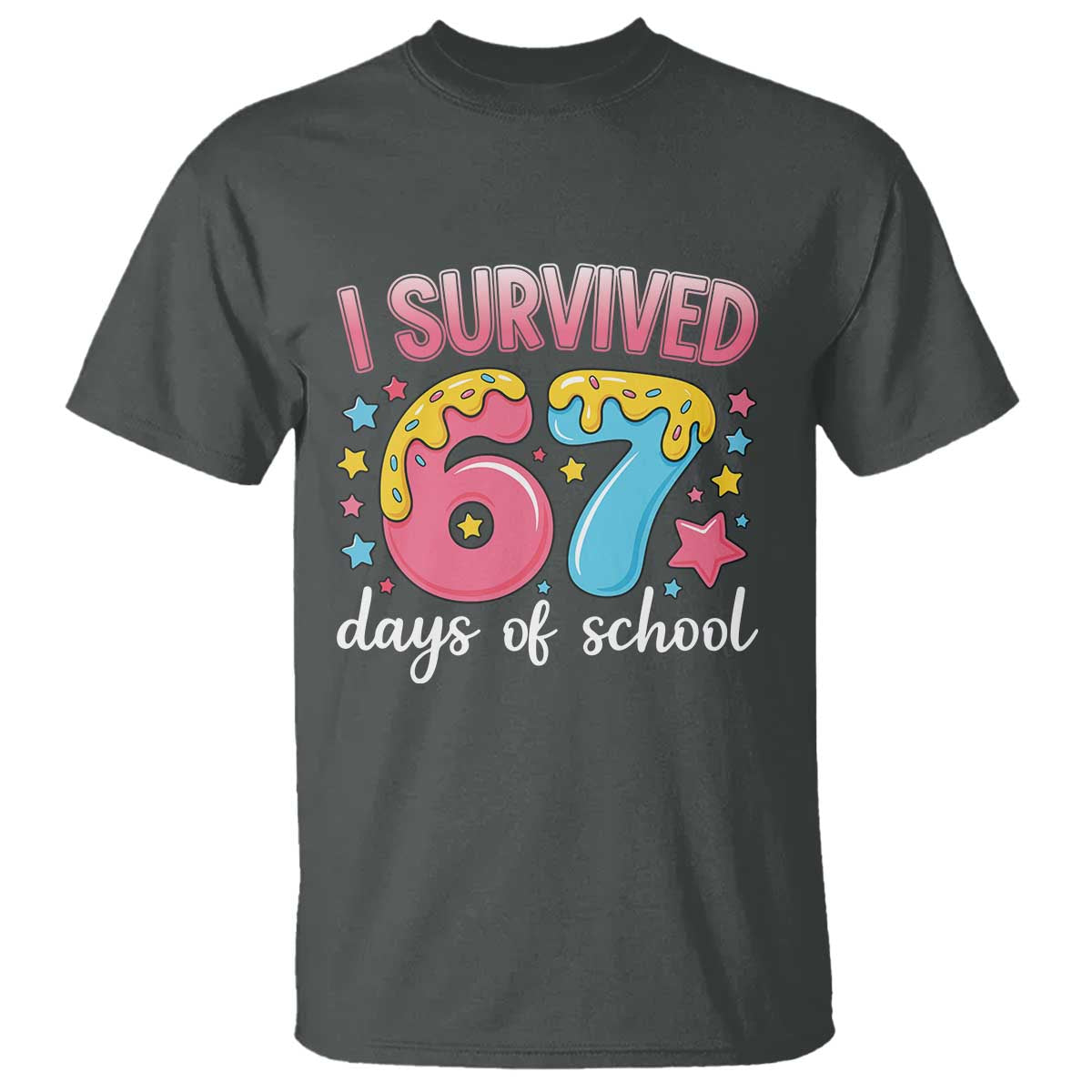 I Survived 67 Days of School T Shirt Cute 6 7 Six Seven Chaos Survivor for Students Teachers - Wonder Print Shop