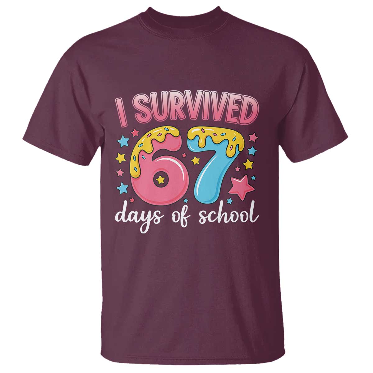 I Survived 67 Days of School T Shirt Cute 6 7 Six Seven Chaos Survivor for Students Teachers - Wonder Print Shop