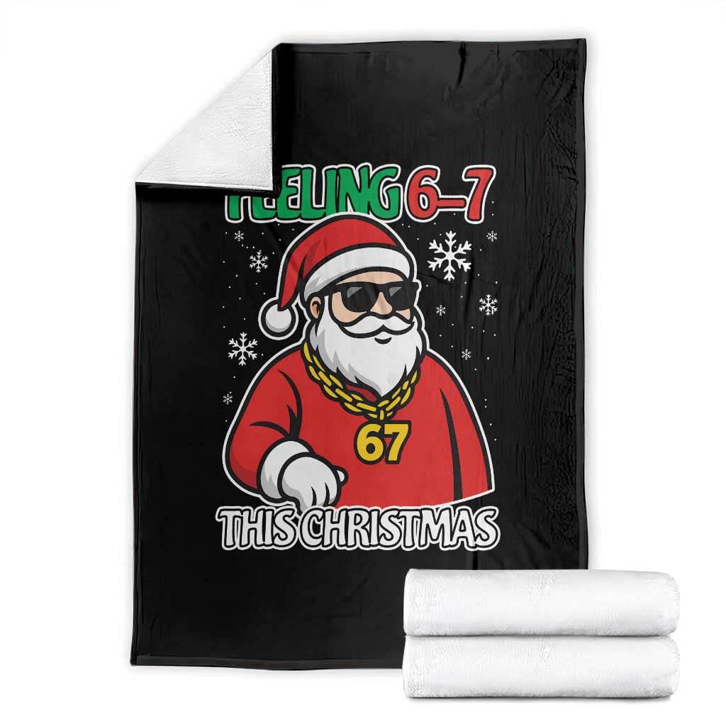 Feeling 67 This Christmas Throw Blanket Funny Cool Santa Six Seven Meme Holiday - Wonder Print Shop