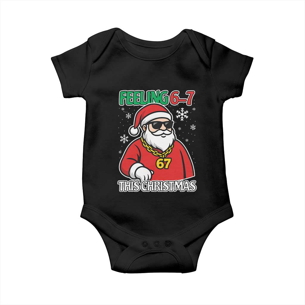 Feeling 67 This Christmas Baby Onesie Funny Cool Santa Six Seven Meme Holiday - Wonder Print Shop