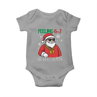 Feeling 67 This Christmas Baby Onesie Funny Cool Santa Six Seven Meme Holiday - Wonder Print Shop