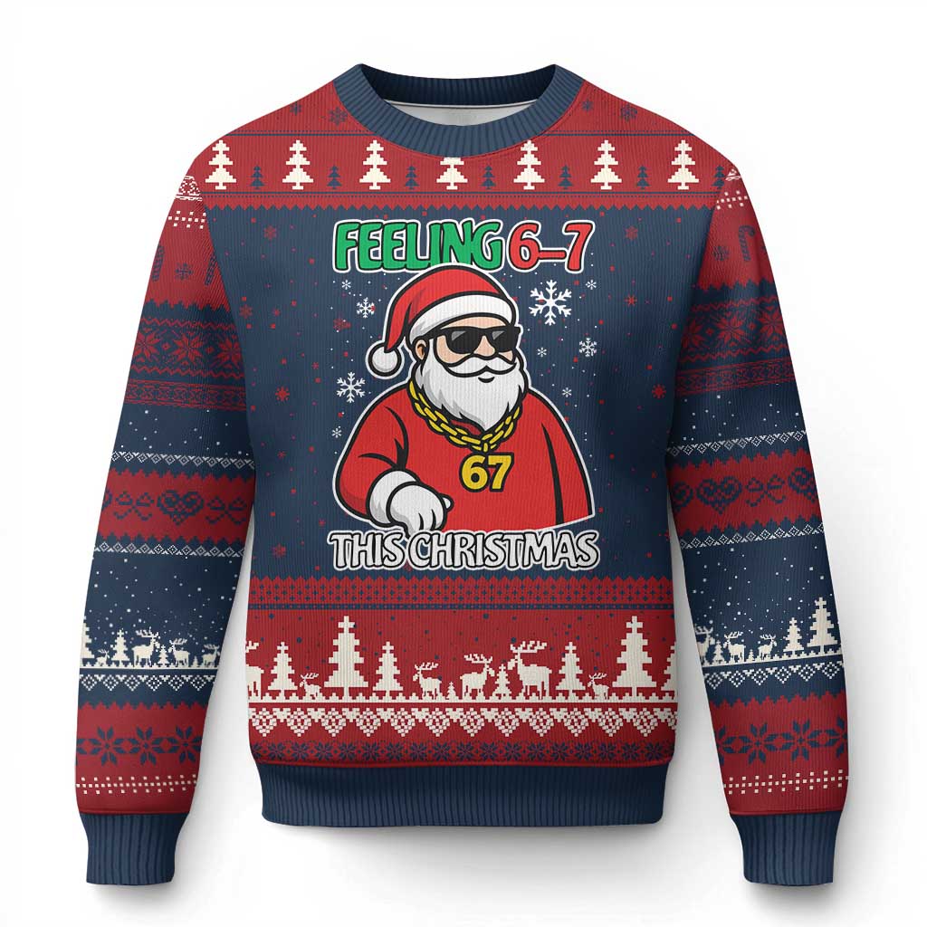 Feeling 67 This Xmas Ugly Christmas Sweater Funny Cool Santa Six Seven Meme Holiday - Wonder Print Shop