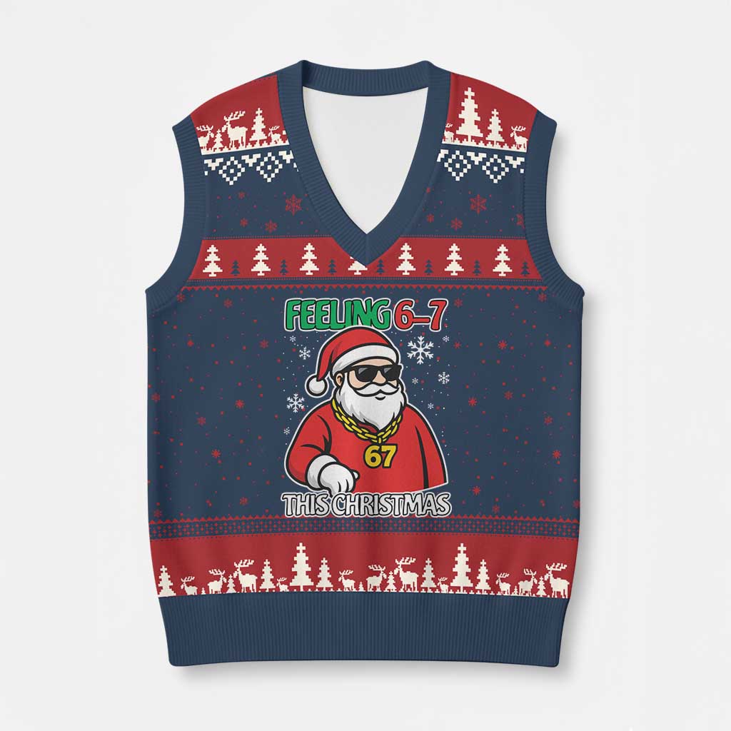 Feeling 67 This Xmas V-Neck Knit Sweater Vest Funny Cool Santa Six Seven Meme Holiday - Wonder Print Shop