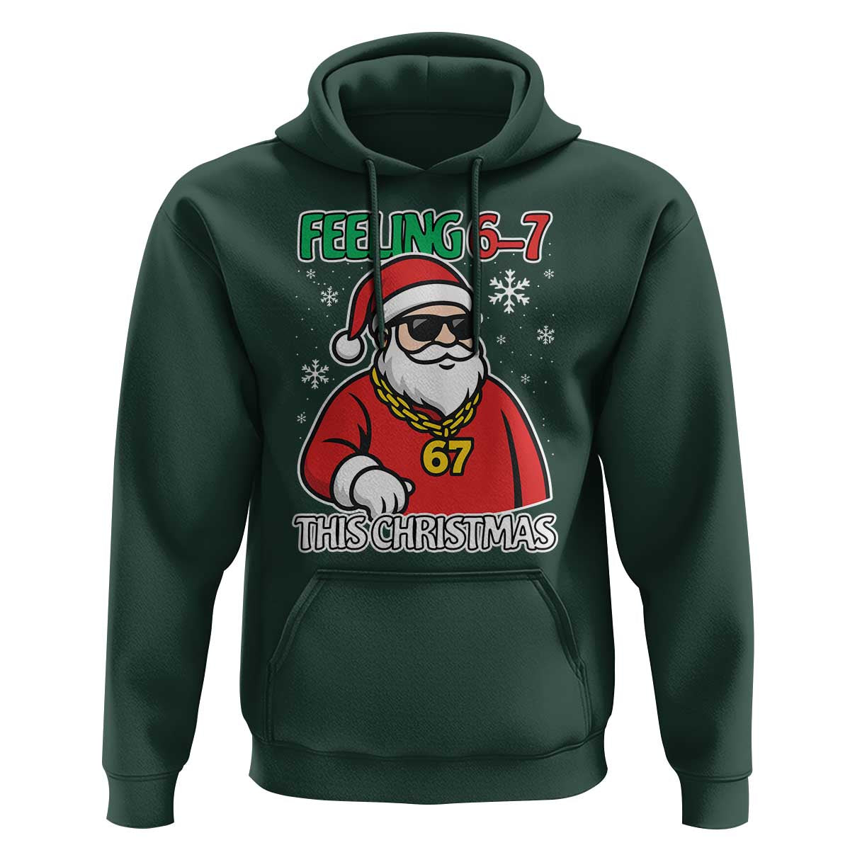 Feeling 67 This Christmas Hoodie Funny Cool Santa Six Seven Meme Holiday - Wonder Print Shop