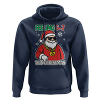 Feeling 67 This Christmas Hoodie Funny Cool Santa Six Seven Meme Holiday - Wonder Print Shop