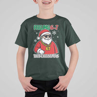 Feeling 67 This Christmas T Shirt For Kid Funny Cool Santa Six Seven Meme Holiday - Wonder Print Shop
