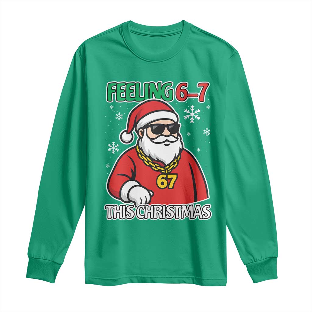 Feeling 67 This Christmas Long Sleeve Shirt Funny Cool Santa Six Seven Meme Holiday - Wonder Print Shop