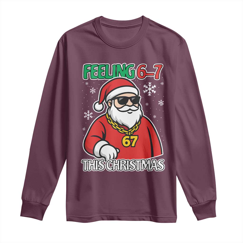 Feeling 67 This Christmas Long Sleeve Shirt Funny Cool Santa Six Seven Meme Holiday - Wonder Print Shop