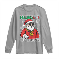 Feeling 67 This Christmas Long Sleeve Shirt Funny Cool Santa Six Seven Meme Holiday - Wonder Print Shop