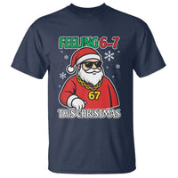 Feeling 67 This Christmas T Shirt Funny Cool Santa Six Seven Meme Holiday - Wonder Print Shop