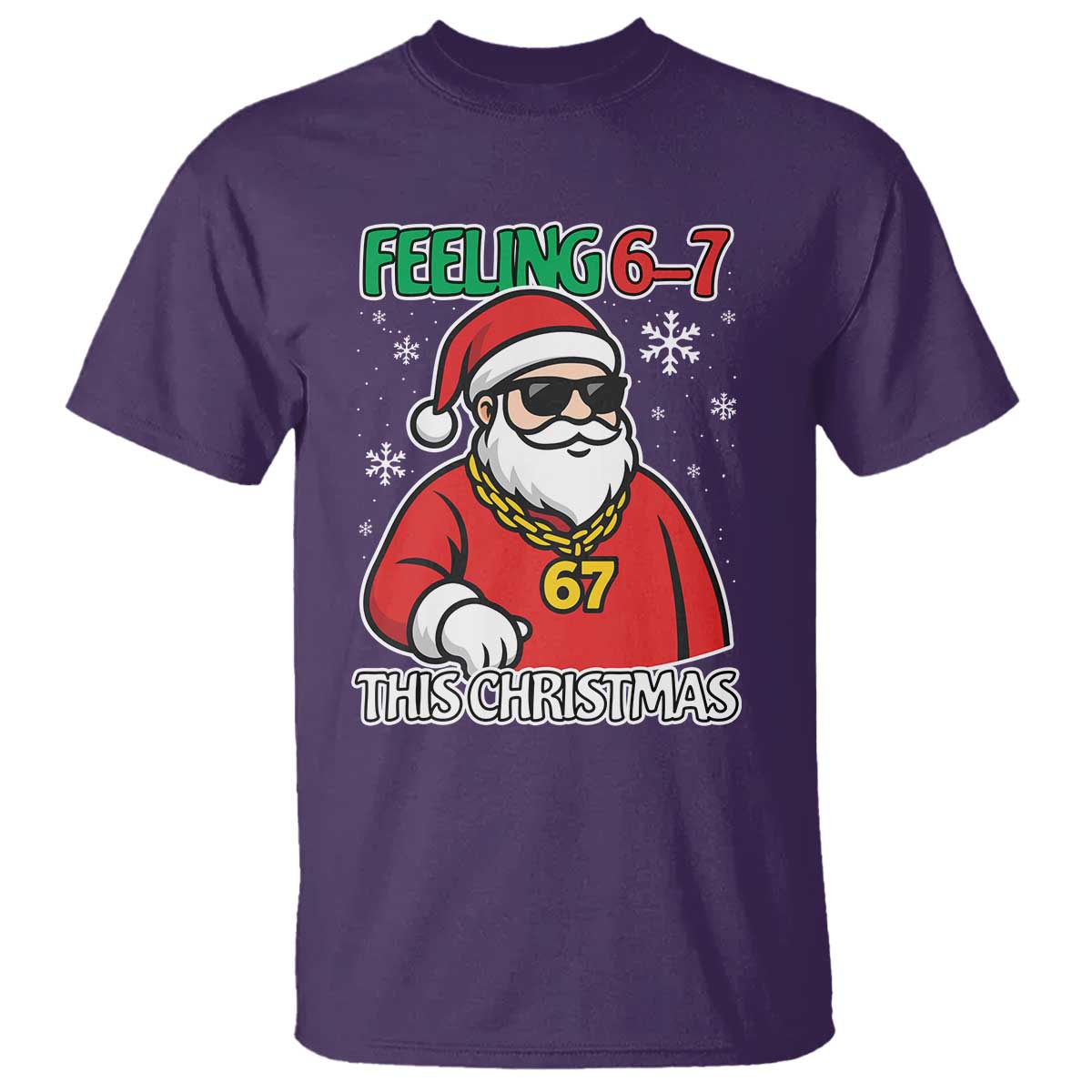 Feeling 67 This Christmas T Shirt Funny Cool Santa Six Seven Meme Holiday - Wonder Print Shop