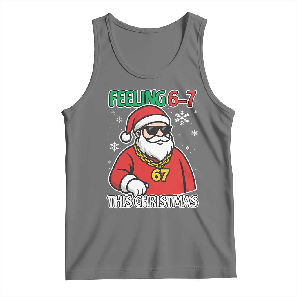 Feeling 67 This Christmas Tank Top Funny Cool Santa Six Seven Meme Holiday - Wonder Print Shop