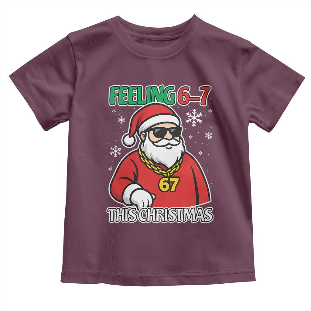 Feeling 67 This Christmas Toddler T Shirt Funny Cool Santa Six Seven Meme Holiday - Wonder Print Shop