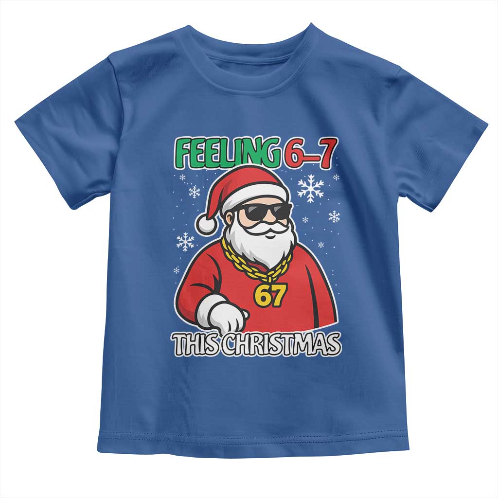Feeling 67 This Christmas Toddler T Shirt Funny Cool Santa Six Seven Meme Holiday - Wonder Print Shop