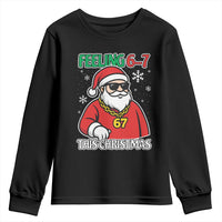 Feeling 67 This Christmas Youth Sweatshirt Funny Cool Santa Six Seven Meme Holiday - Wonder Print Shop