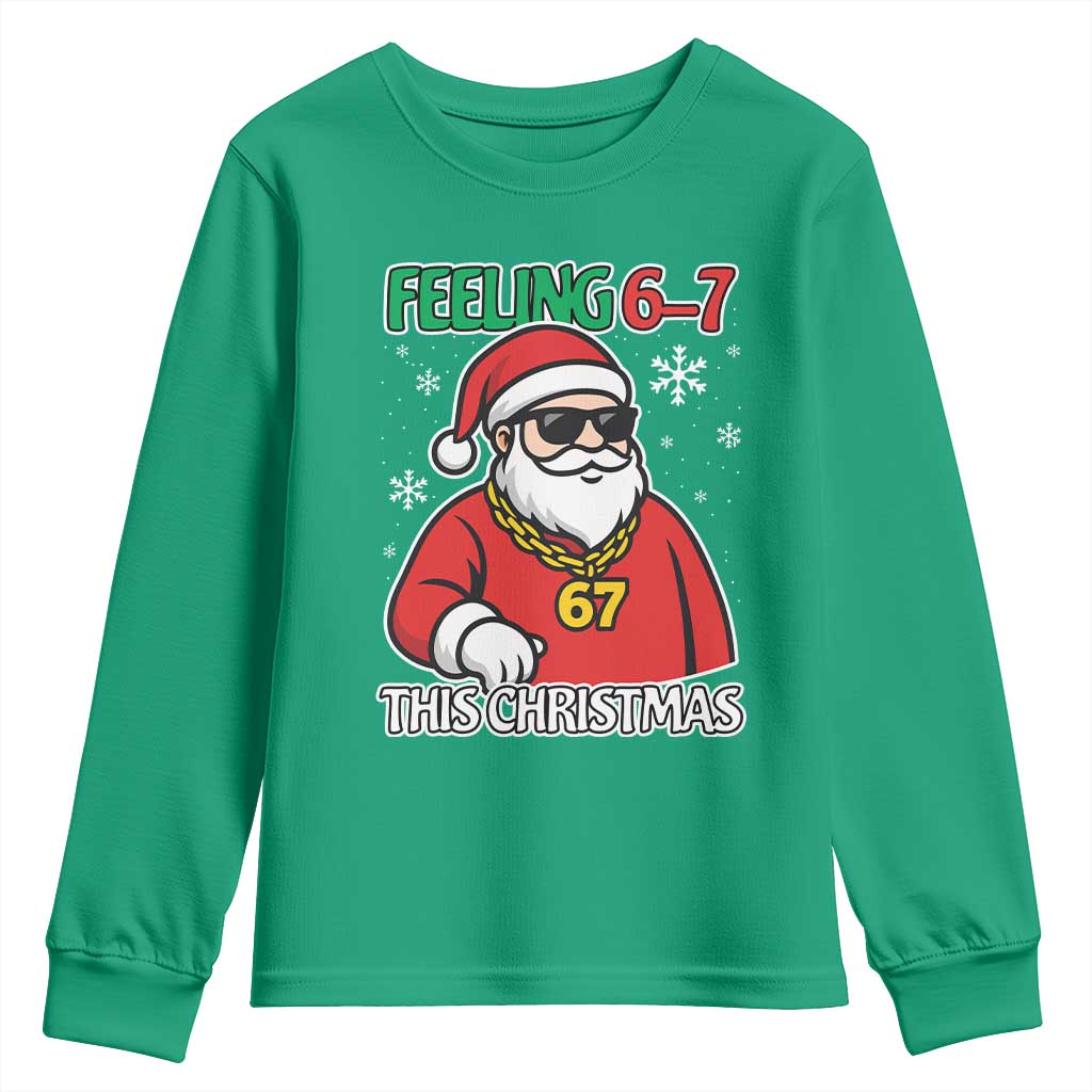 Feeling 67 This Christmas Youth Sweatshirt Funny Cool Santa Six Seven Meme Holiday - Wonder Print Shop