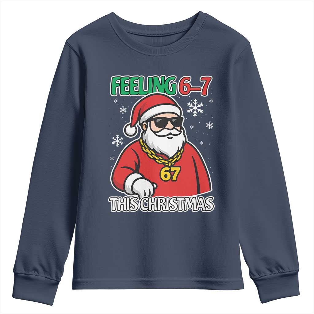 Feeling 67 This Christmas Youth Sweatshirt Funny Cool Santa Six Seven Meme Holiday - Wonder Print Shop