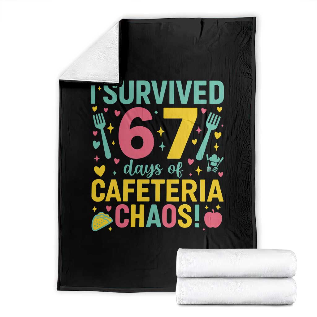 I Survived 67 Days of Cafeteria Chaos Throw Blanket Funny School Lunch Duty - Wonder Print Shop