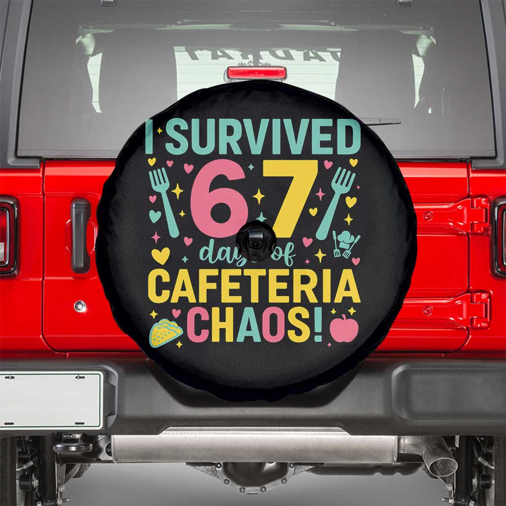 I Survived 67 Days of Cafeteria Chaos Spare Tire Cover Funny School Lunch Duty - Wonder Print Shop