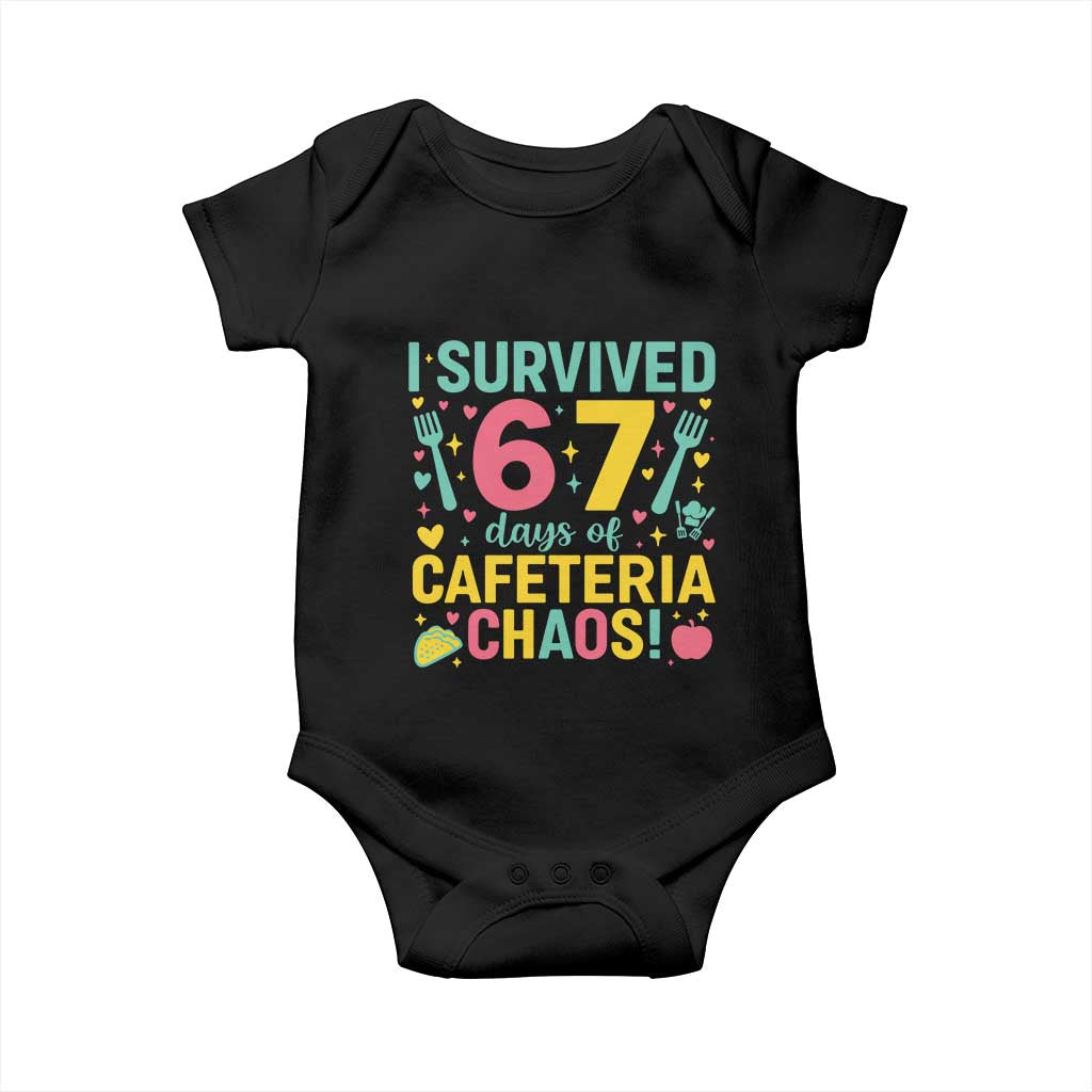 I Survived 67 Days of Cafeteria Chaos Baby Onesie Funny School Lunch Duty - Wonder Print Shop