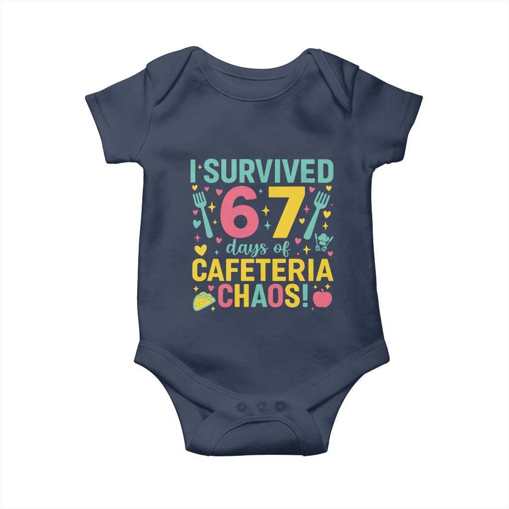 I Survived 67 Days of Cafeteria Chaos Baby Onesie Funny School Lunch Duty - Wonder Print Shop